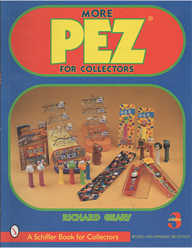 PEZ - Books - More PEZ for Collectors - 3rd Edition