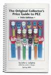 PEZ - The Original Collector's Price Guide to PEZ 14th Edition 