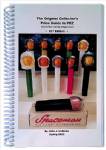 PEZ - The Original Collector's Price Guide to PEZ 33rd Edition 
