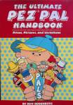 PEZ - The Ultimate PEZ PAL Handbook Vol. 1 