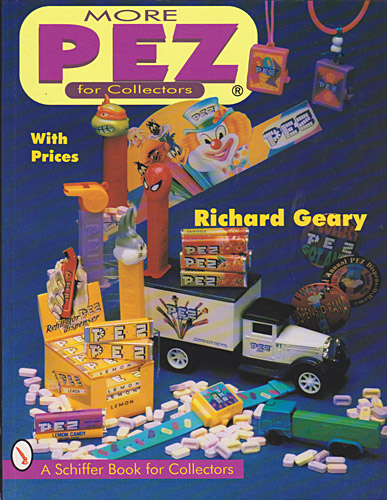 PEZ - Books - More PEZ for Collectors - 1st Edition